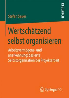 Book cover for Wertschätzend selbst organisieren