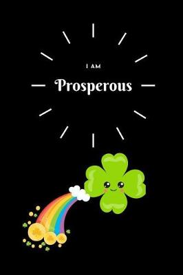 Book cover for I Am Prosperous