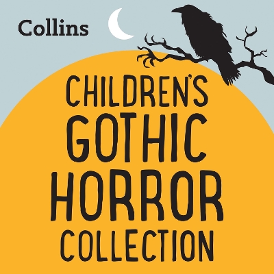 Book cover for The Gothic Horror Collection