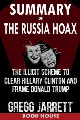 Book cover for Summary of the Russia Hoax