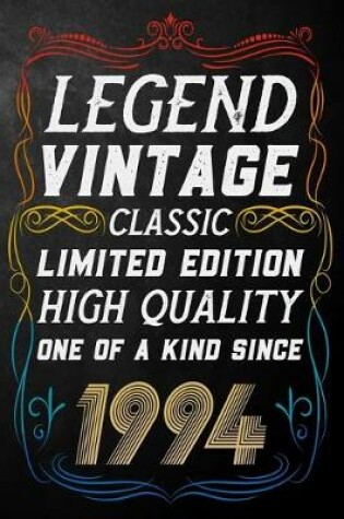 Cover of Legend Vintage Classic Limited Edition High Quality One Of A Kind Since 1994