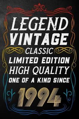 Book cover for Legend Vintage Classic Limited Edition High Quality One Of A Kind Since 1994