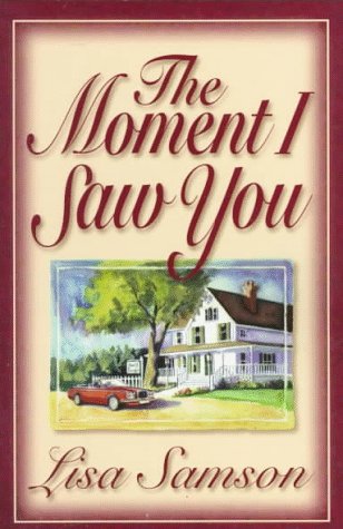 Book cover for The Moment I Saw You