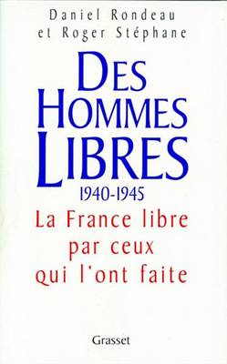 Book cover for Des Hommes Libres