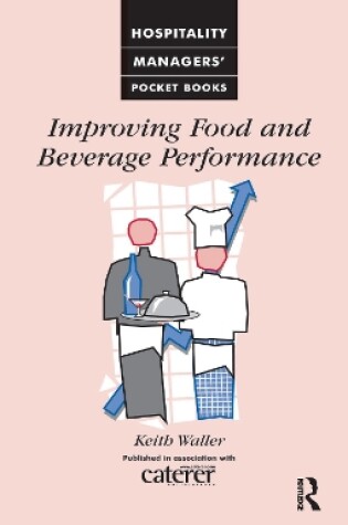 Cover of Improving Food and Beverage Performance