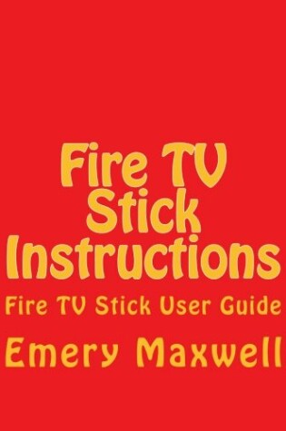 Cover of Fire TV Stick Instructions