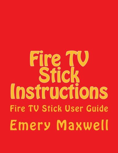 Book cover for Fire TV Stick Instructions