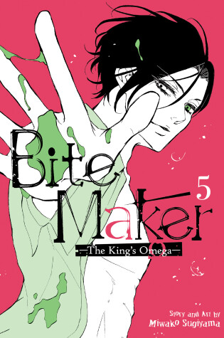 Cover of Bite Maker: The King's Omega Vol. 5