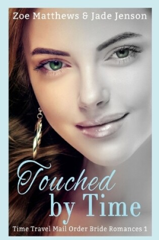 Cover of Touched By Time