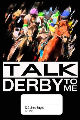 Book cover for Talk Derby to Me