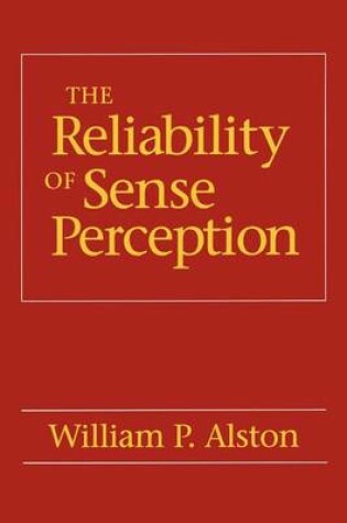 Cover of The Reliability of Sense Perception