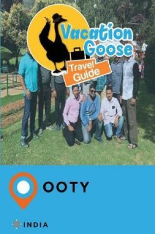 Cover of Vacation Goose Travel Guide Ooty India