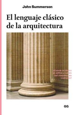 Cover of El Lenguaje Clásico de la Arquitectura