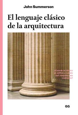 Book cover for El Lenguaje Clásico de la Arquitectura