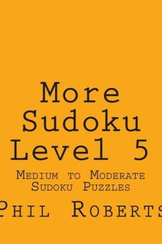 Cover of More Sudoku Level 5