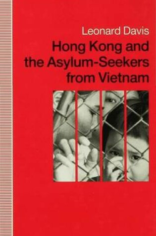 Cover of Hong Kong and the Asylum-Seekers from Vietnam