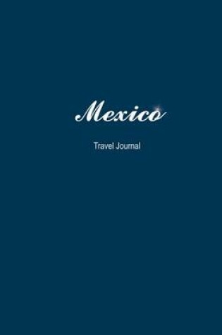 Cover of Mexico Travel Journal