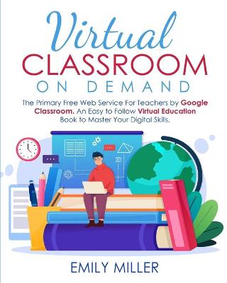 Book cover for Virtual Classroom On Demand