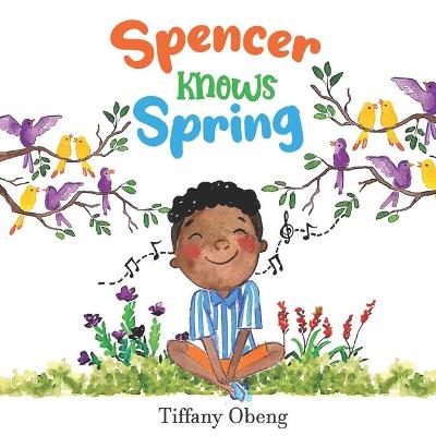 Book cover for Spencer Knows Spring