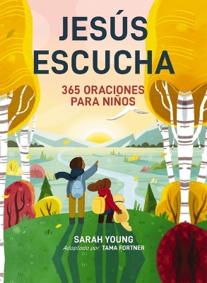 Book cover for Jesús escucha: 365 oraciones para niños