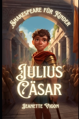 Book cover for Julius Cäsar Shakespeare für Kinder