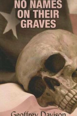 Cover of No Names On Their Graves