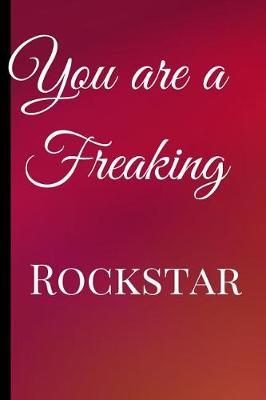 Book cover for You are a Freaking Rockstar