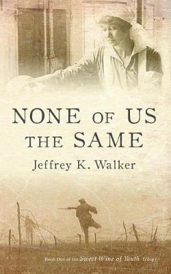 Book cover for None of Us the Same