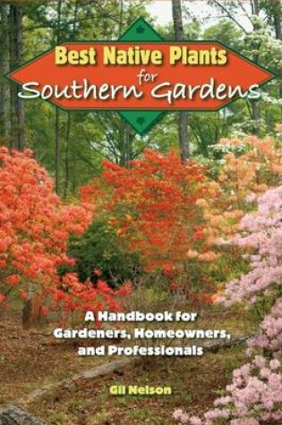 Cover of Best Native Plants For Southern Gardens