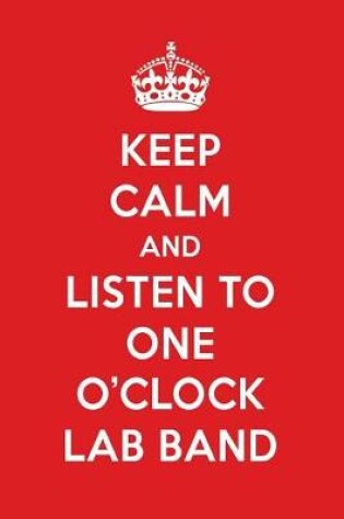 Cover of Keep Calm and Listen to One O'Clock Lab Band