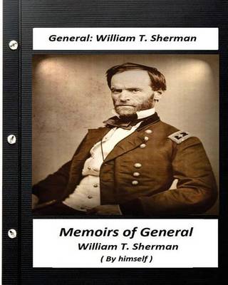 Book cover for Memoirs of General William T. Sherman, Written by Himself (1875)