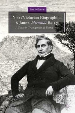 Cover of Neo-/Victorian Biographilia and James Miranda Barry