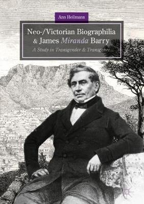 Book cover for Neo-/Victorian Biographilia and James Miranda Barry