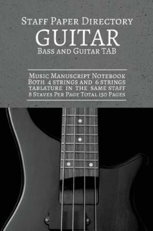 Cover of Staff Paper Directory Guitar Bass And Guitar Tab