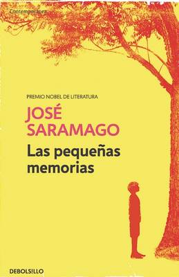 Book cover for Las Pequeñas Memorias / Memories from My Youth