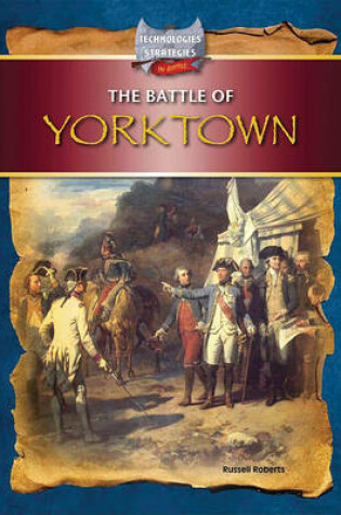 Cover of The Battle of Yorktown