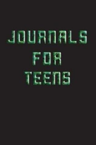 Cover of Journals For Teens