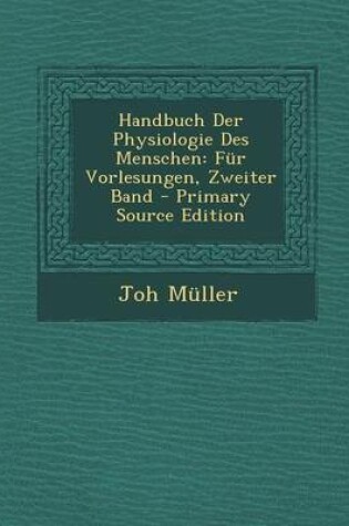 Cover of Handbuch Der Physiologie Des Menschen