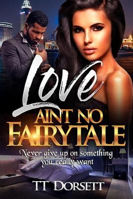 Book cover for Love Ain't No Fairytale