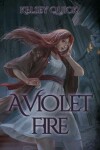 Book cover for A Violet Fire