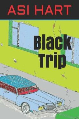 Cover of Black Trip