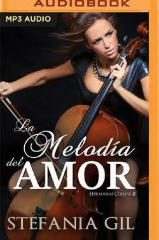 Cover of La Melodía del Amor (Narración En Castellano)