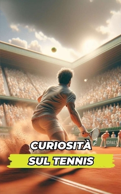 Book cover for Curiosità sul Tennis