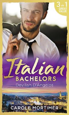 Book cover for Italian Bachelors: Devilish D'angelos