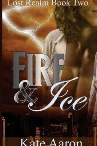 Cover of Fire & Ice