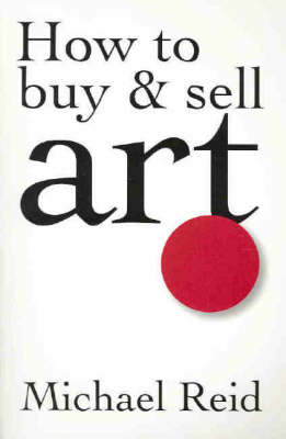 Book cover for How to Buy and Sell Art