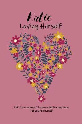 Book cover for Katie Loving Herself