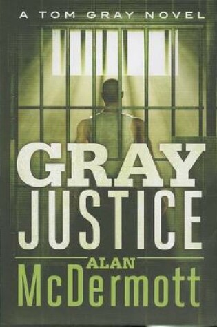 Cover of Gray Justice