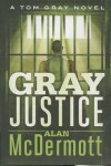 Book cover for Gray Justice