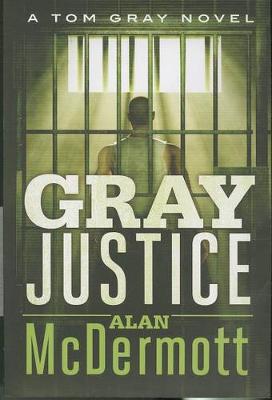 Book cover for Gray Justice